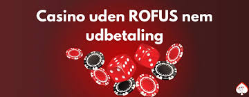 Casino Uden NemID og ROFUS En Guide til Sikkert Spil