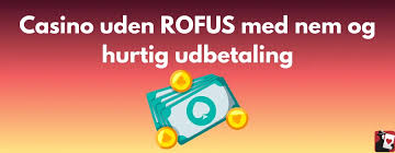 Casino Uden Rufus Liste - Find Din Ideelle Spilleoplevelse