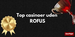 Casino Udenom Rufus Din Guide til Online Gambling