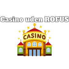 Casino udenom Rufus En Verden af Spil og Underholdning